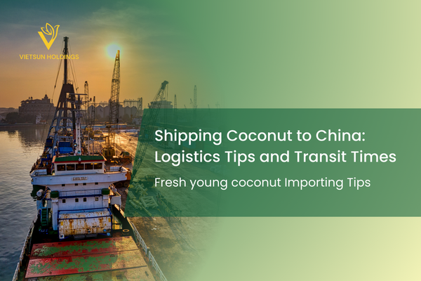 shipping coconut to China
